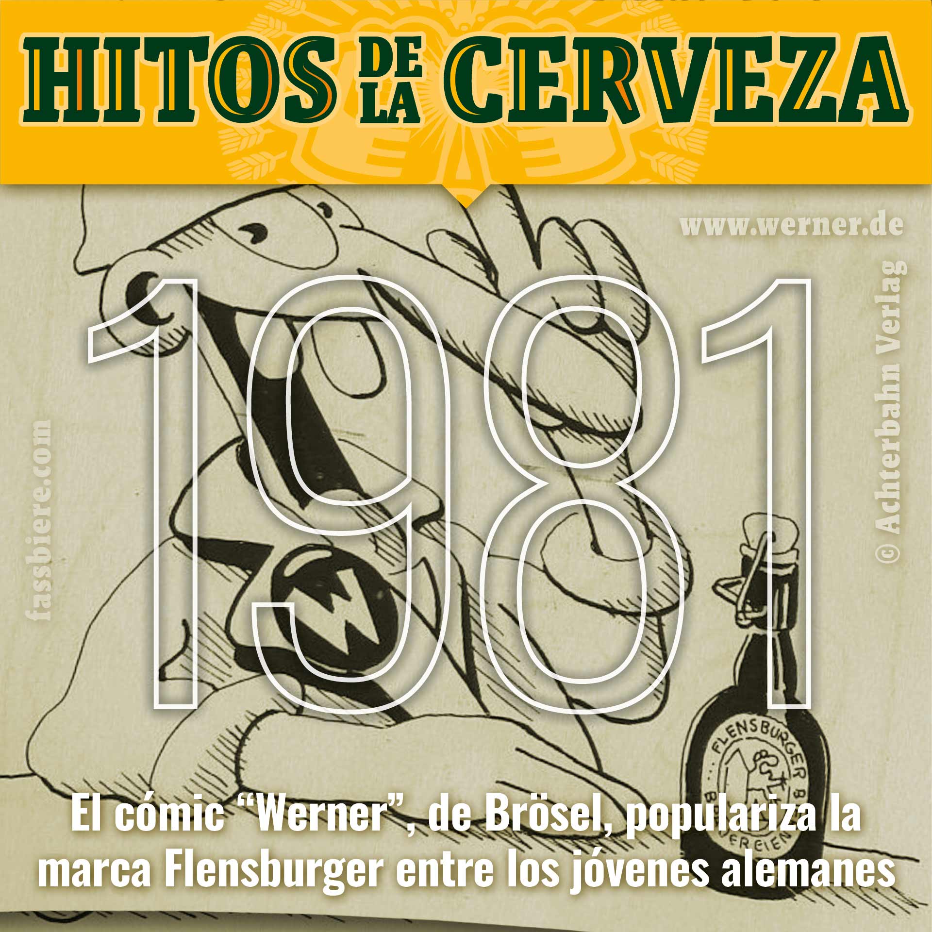 En 1981, el cómic “Werner” hace popular la cerveza local Flensburger entre los jóvenes alemanes